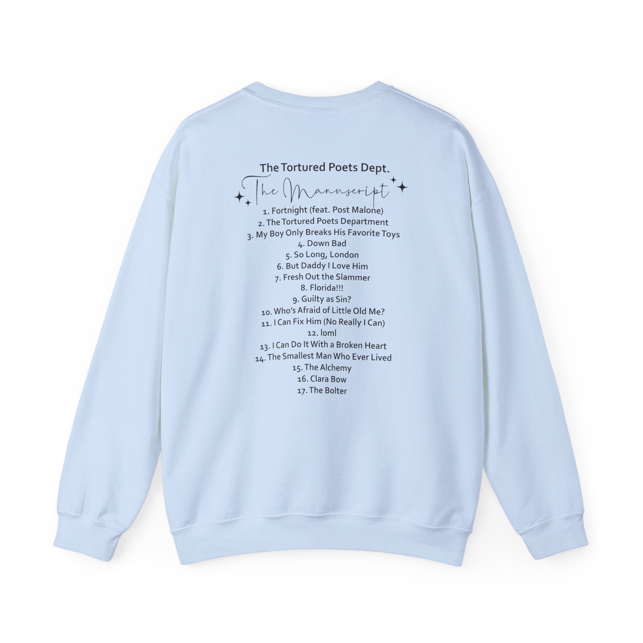 The Tortured Poets Department Sweatshirt with Tracklist on The Back |  | Tortured Poets Department Unisex Sweatshirt