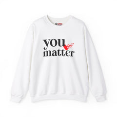 You Matter Sweatshirt, Mental Health Matters Sweatshirt, Never give up | Matter Sweatshirt, Mental Health Matters Sweatshirt,