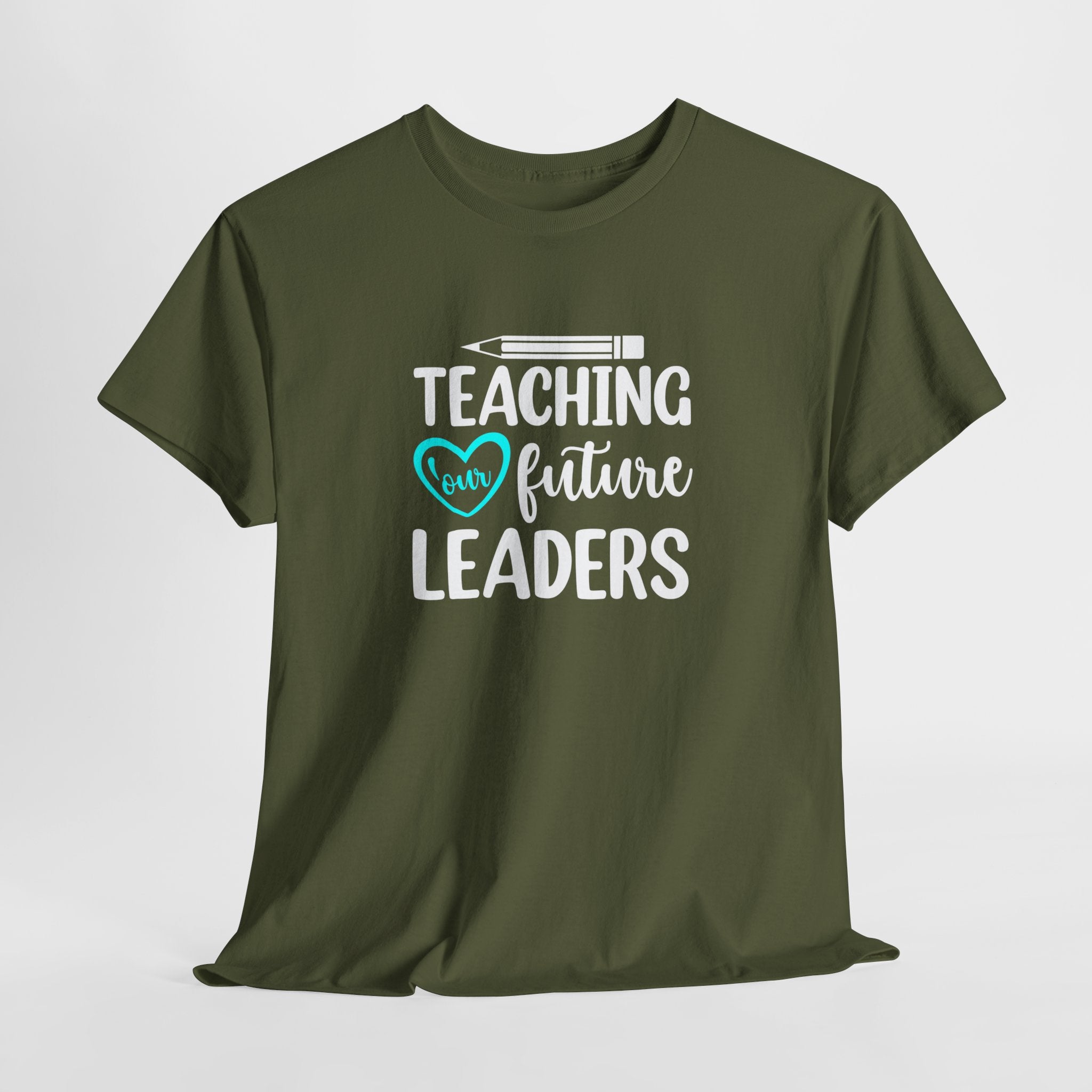 Best Teacher Tee: Wear Your Heart with "Teaching Our Future Leaders" | Unique Teacher T-Shirt