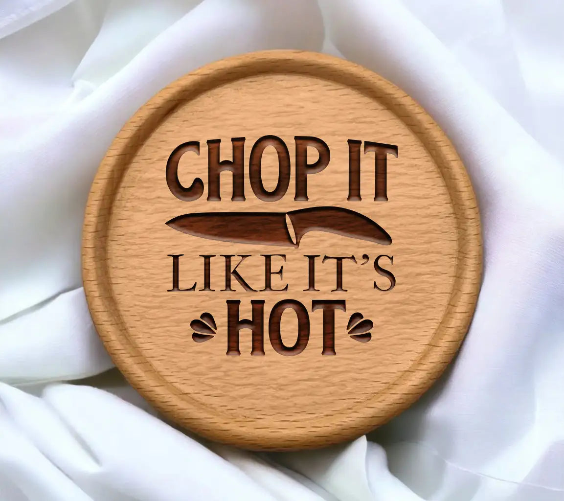 Funny Kitchen SVG - Chop It Like Its Hot () SVG