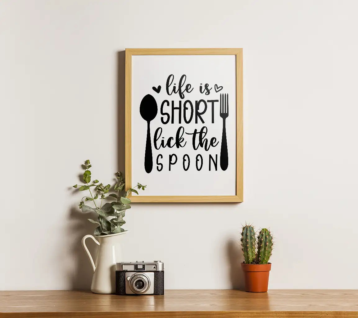 Life is Short, Lick the Spoon SVG - Funny Kitchen Sign SVG