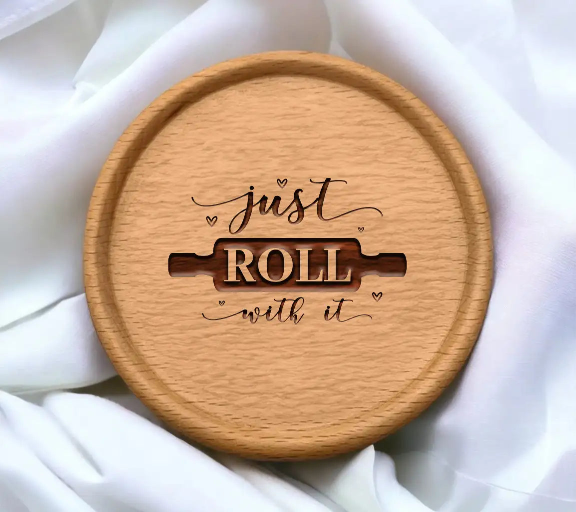 Funny Just Roll With It Rolling Pin SVG for Kitchen Decor SVG