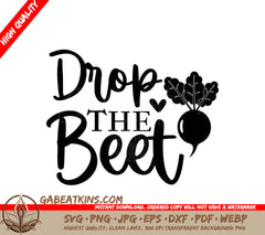 Funny  Drop the Beet Kitchen SVG SVG