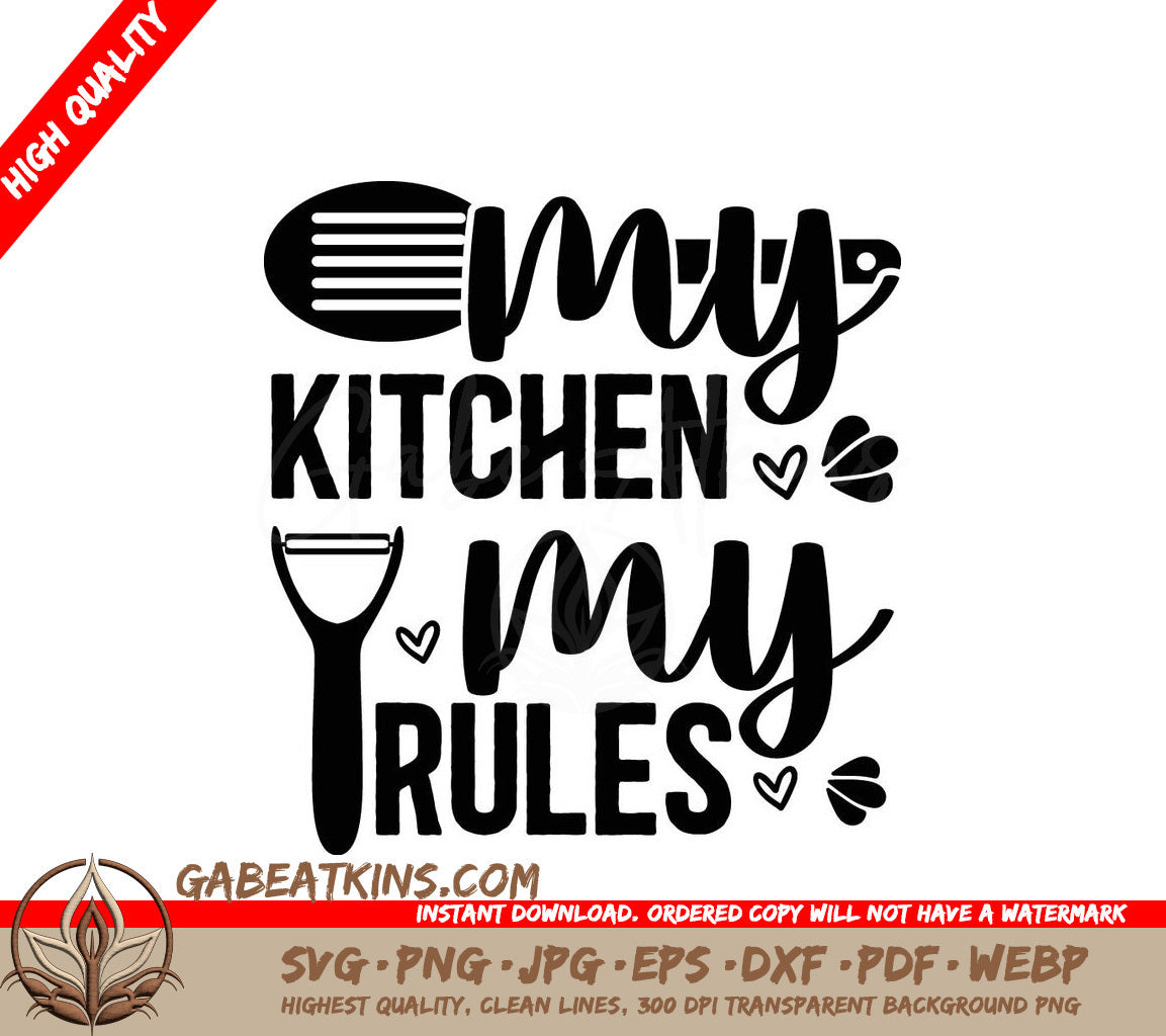 Funny Kitchen Rules SVG -  Sign My Kitchen My Rules SVG