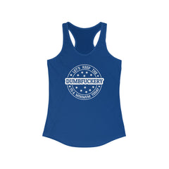 Let's Keep The Dumbfuckery To a Minimum Today Women's Ideal Racerback Tank