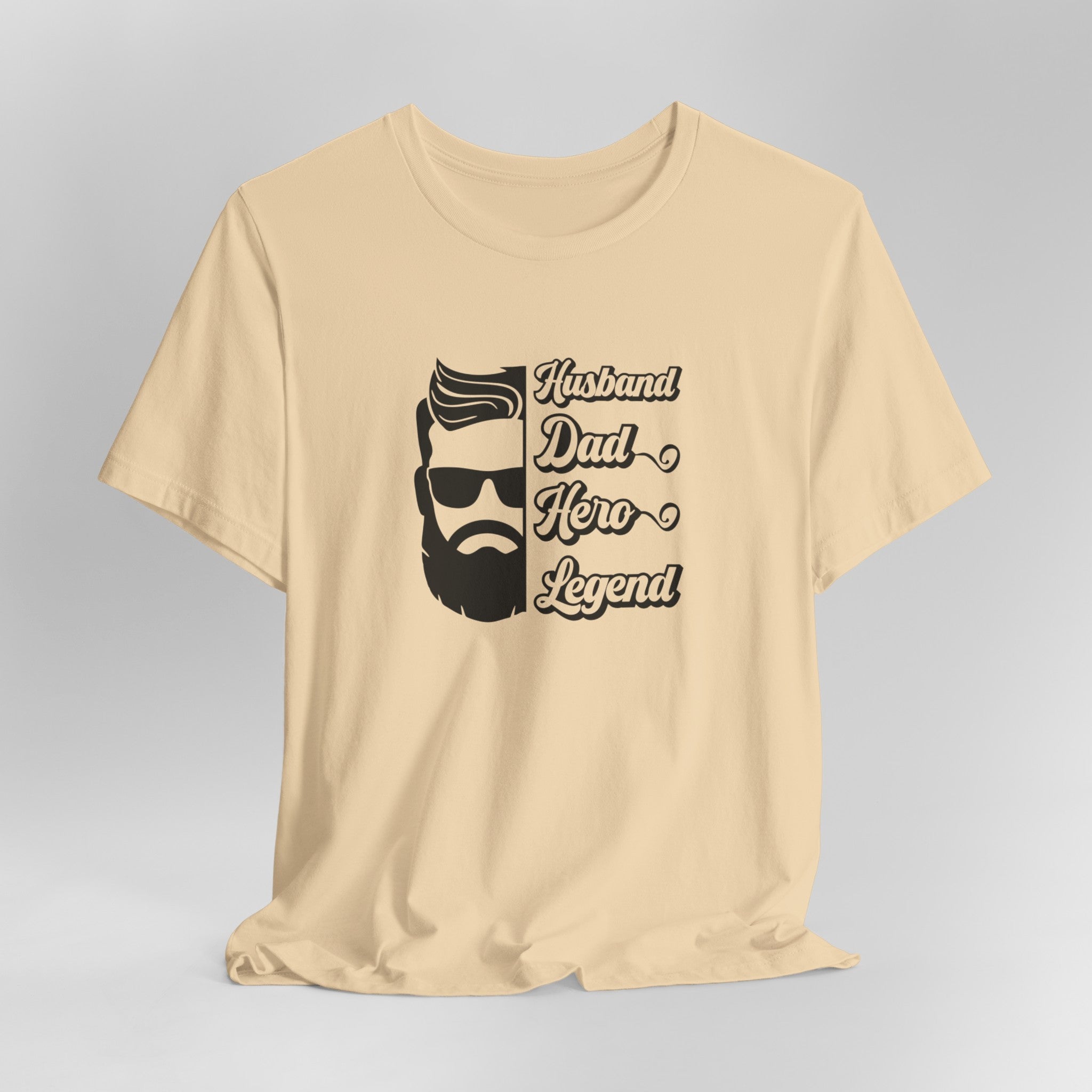 Husband, Dad, Hero, Legend: Perfect Father's Day T-Shirt for Dad | Perfect Tee for Dads