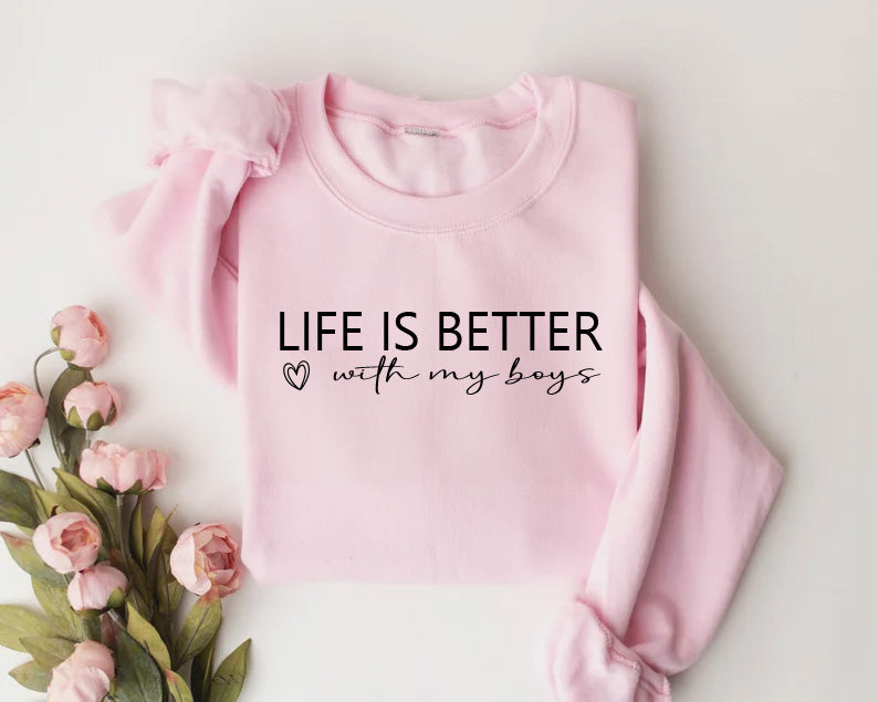 Life is Better With My Boys Sweatshirt | Mom of Boys Sweatshirt | Mom  | Boys Shirt, Mother'