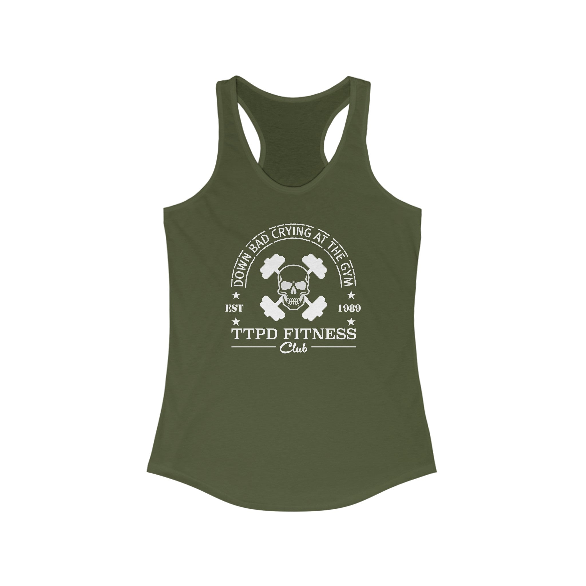 Now Im Down Bad Crying At The Gym Tank Top For Women: Perfect Gym Tank Military Green