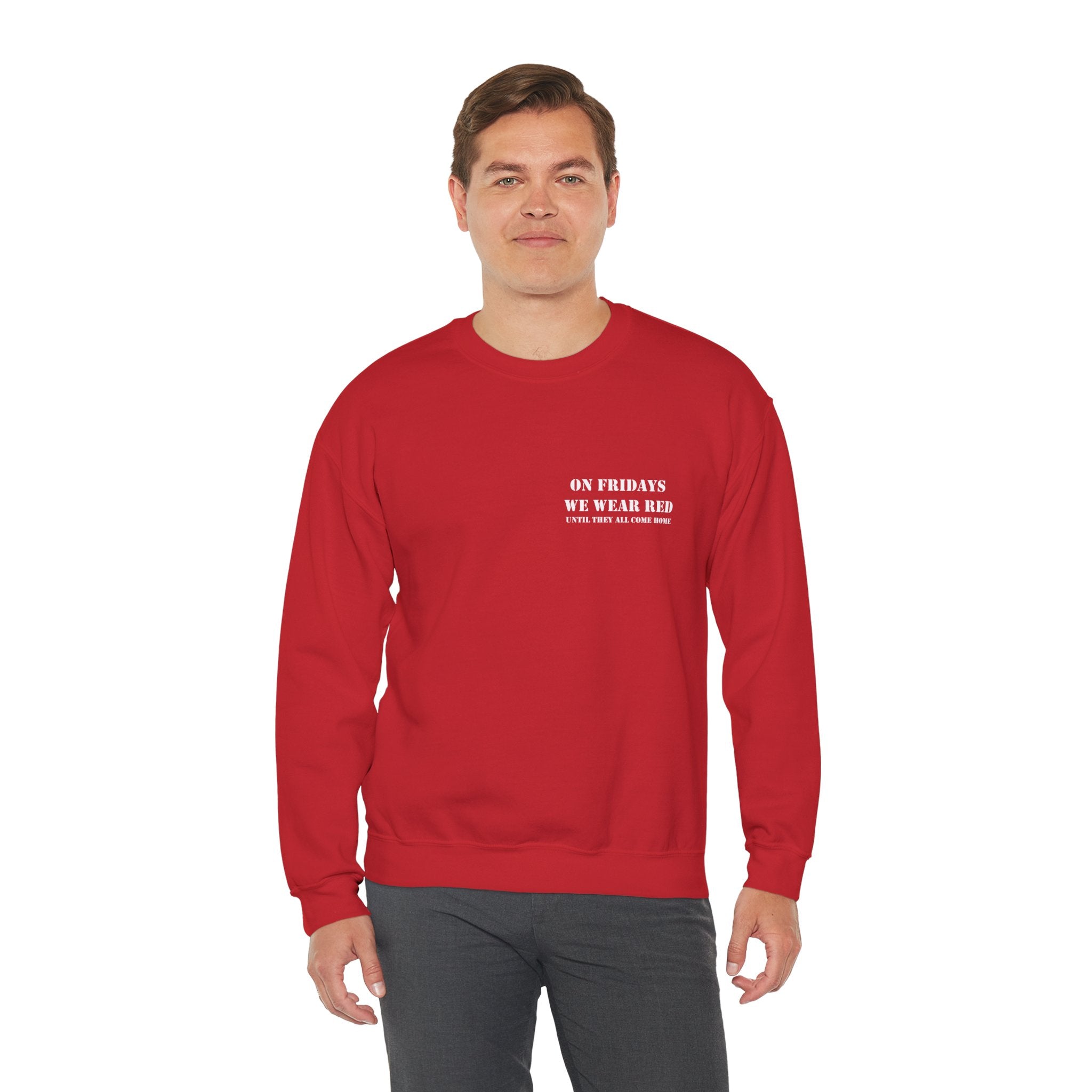 Remember Everyone Deployed Sweatshirt | On Fridays We Wear Red | We We | Deployed Sweatshirt