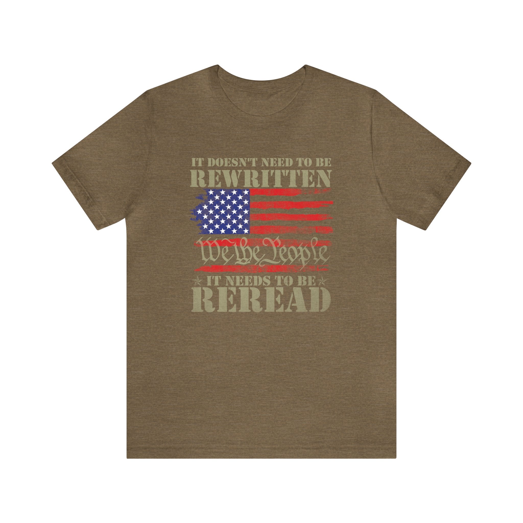 It Doesn't Need To Be Rewritten It Needs To Be Reread Shirt, 1776 Shir | Reread Shirt, 1776 Shirt, American Constitution 1776,