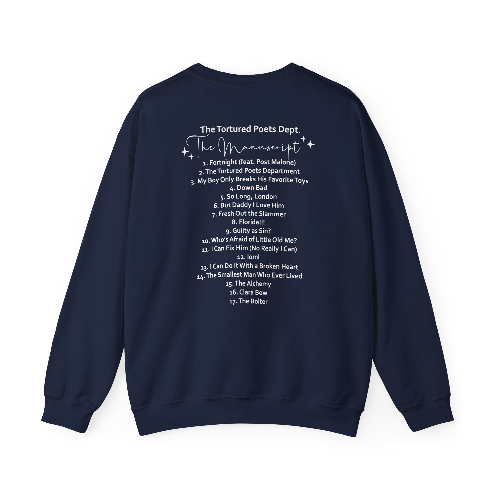 The Tortured Poets Department Sweatshirt with Tracklist on The Back |  | Tortured Poets Department Unisex Sweatshirt