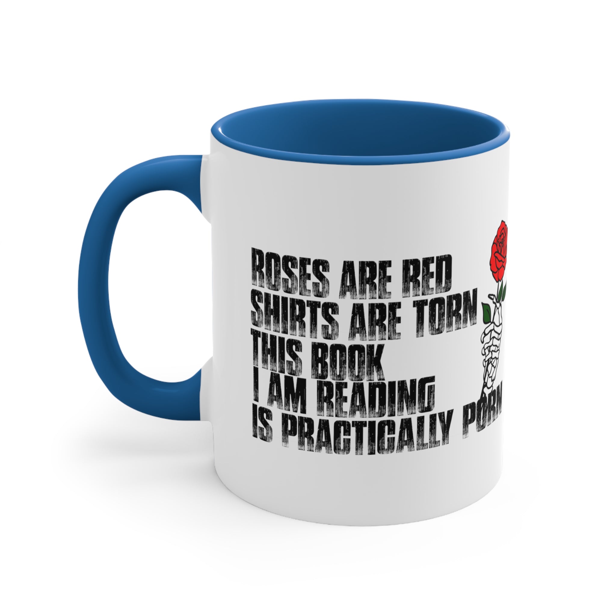 Smut Reader's Mug | Funny Roses are Red Mug | Great Gifr for Gift for Her