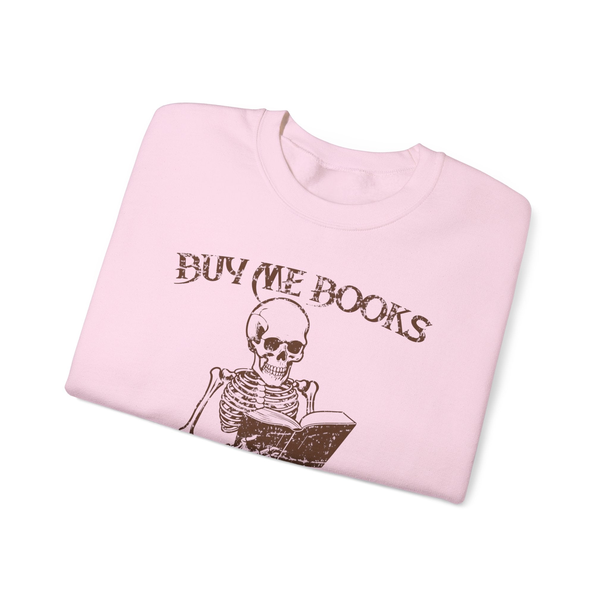 Buy Me Books And Tell Me To STFUATTDLAGG Sweatshirt | SMUT Reader's Sw | SMUT Reader'