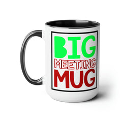 Power Up Your Day: The BIG meeting MUG | 15oz Coffee Mug - Gabe Atkins Designs