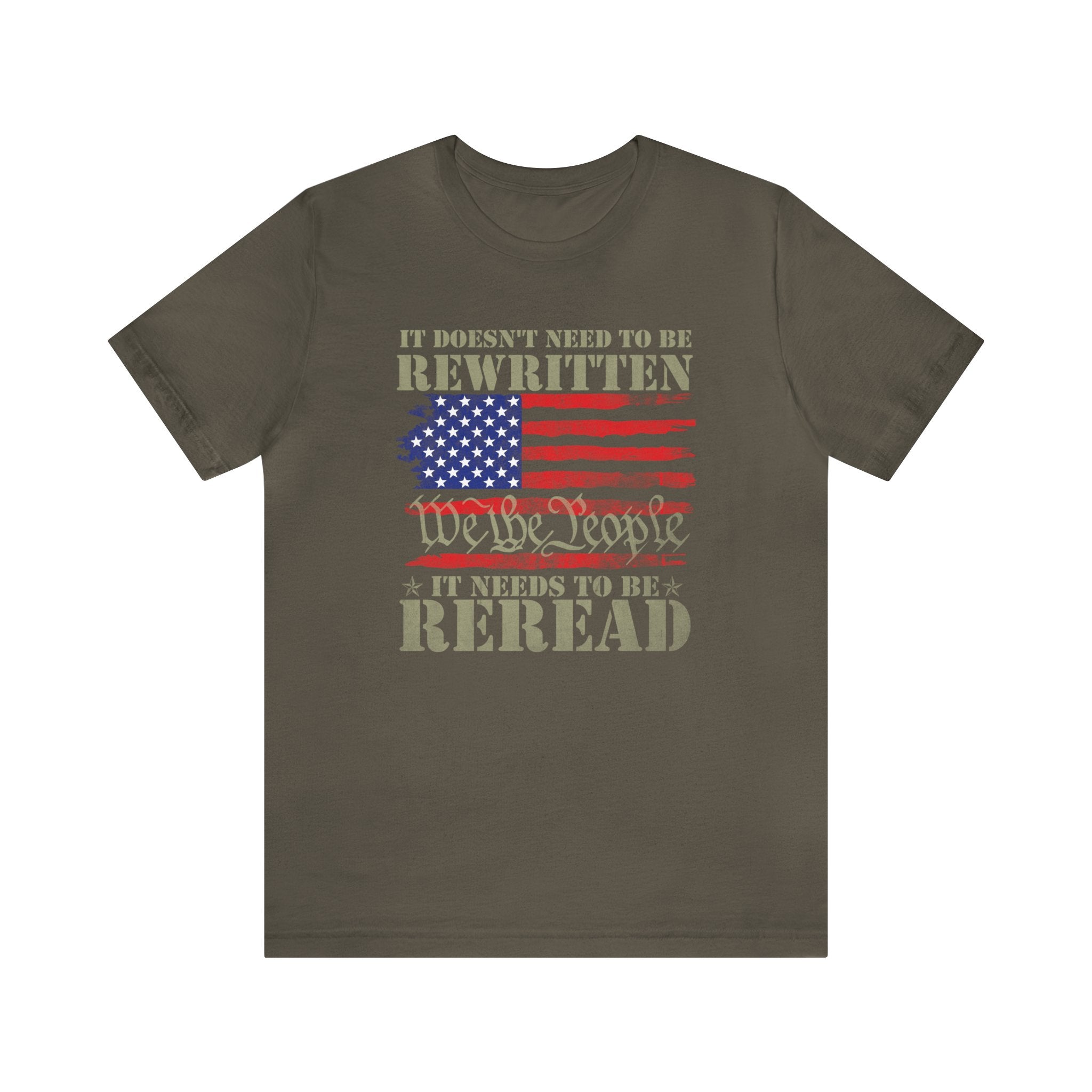 It Doesn't Need To Be Rewritten It Needs To Be Reread Shirt, 1776 Shir | Reread Shirt, 1776 Shirt, American Constitution 1776,