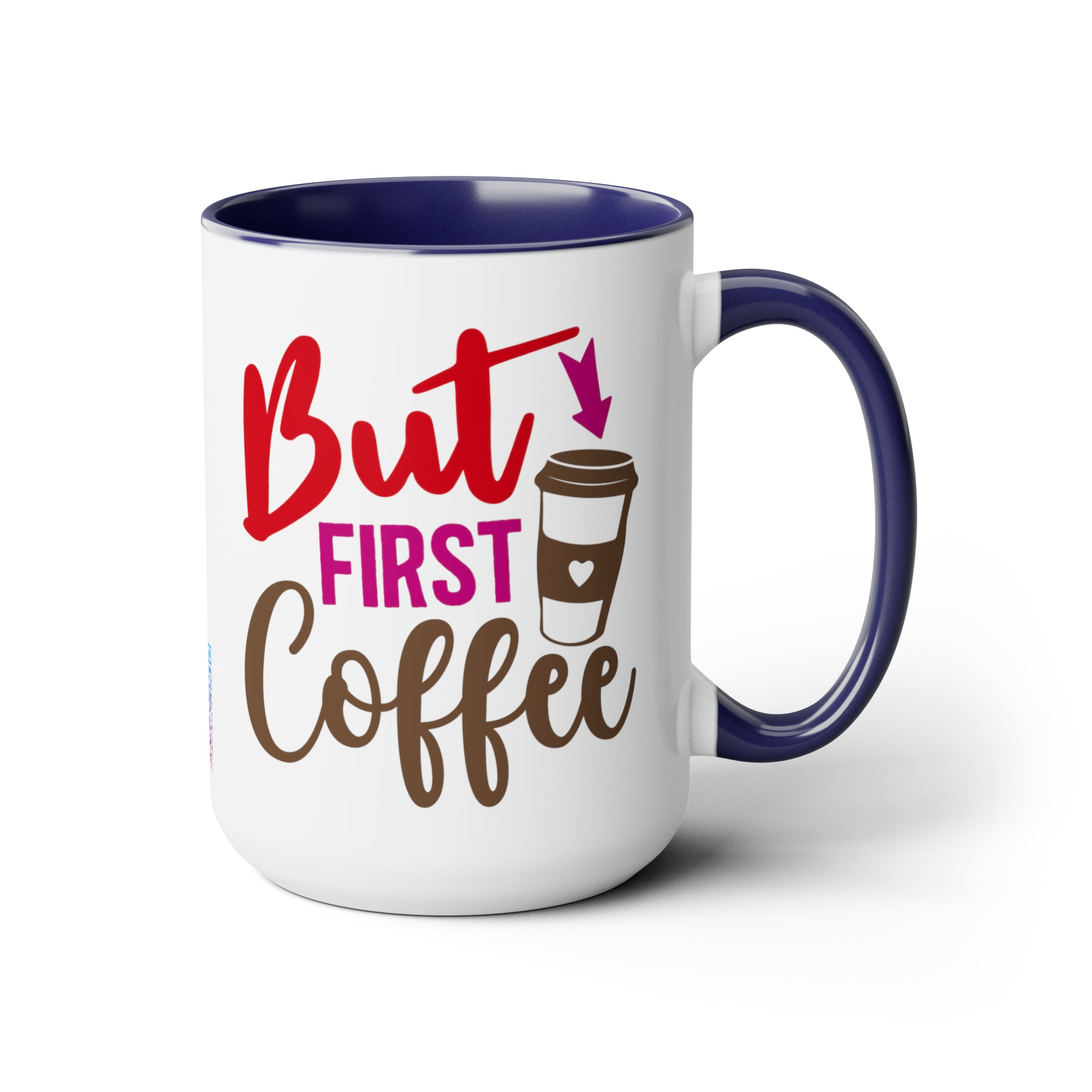 Kickstart Your Day With The "But First, Coffee" 15oz Ceramic Mug | , Coffee" 15oz Ceramic Mug