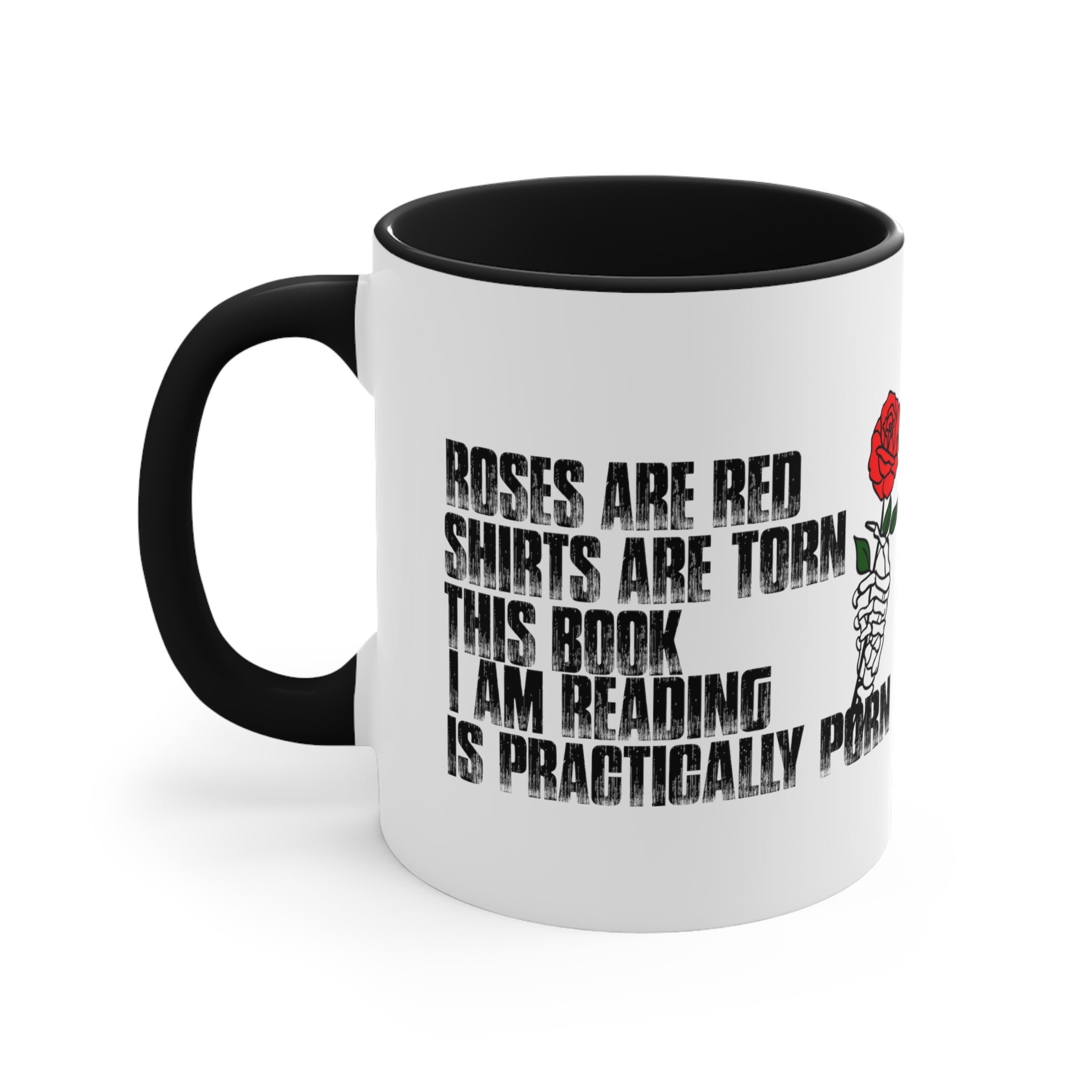 Smut Reader's Mug | Funny Roses are Red Mug | Great Gifr for Gift for Her