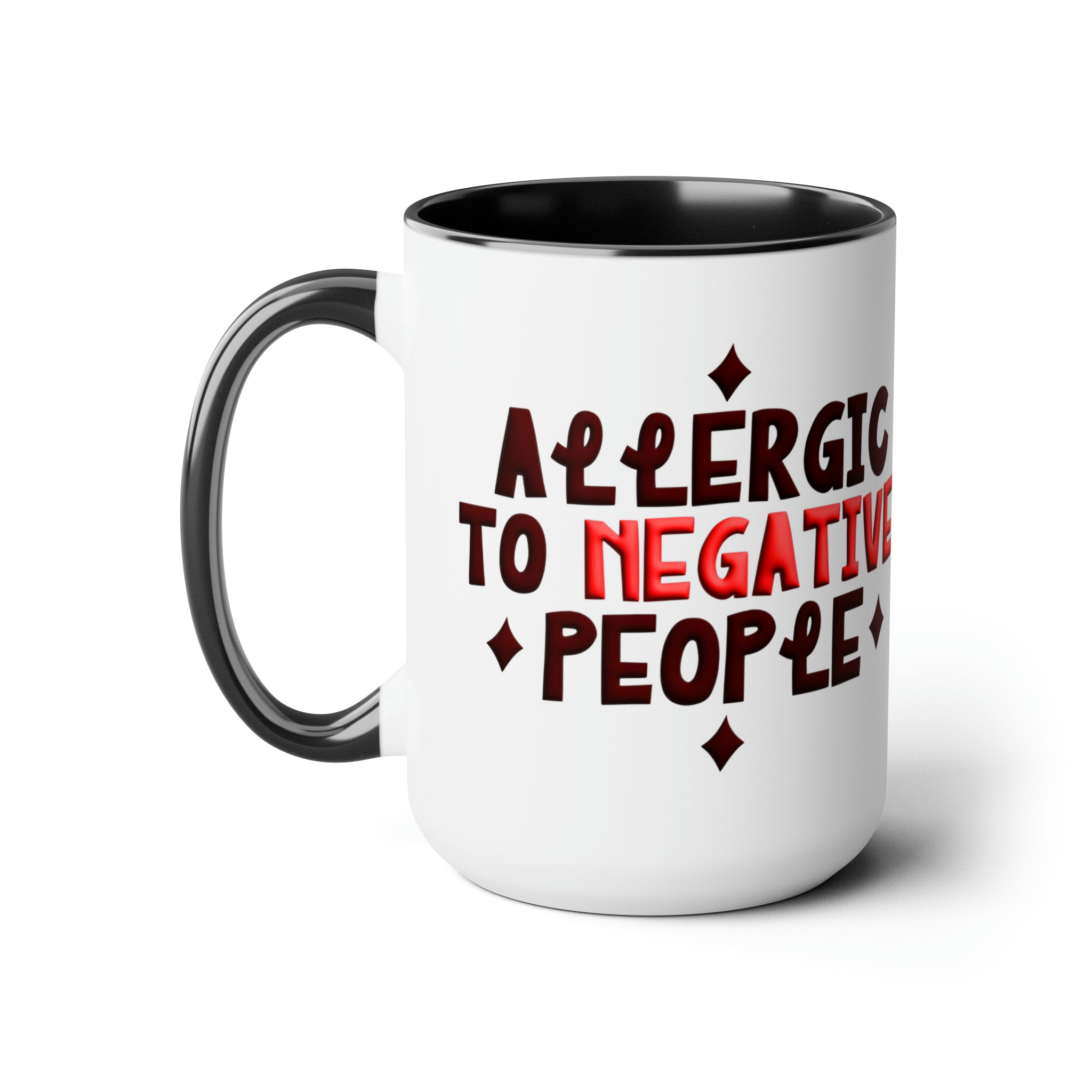 Embrace Positivity Daily: The "Allergic to Negative People" Ceramic Mu | Negative People" Ceramic Mug