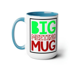 Power Up Your Day: The BIG meeting MUG | 15oz Coffee Mug - Gabe Atkins Designs