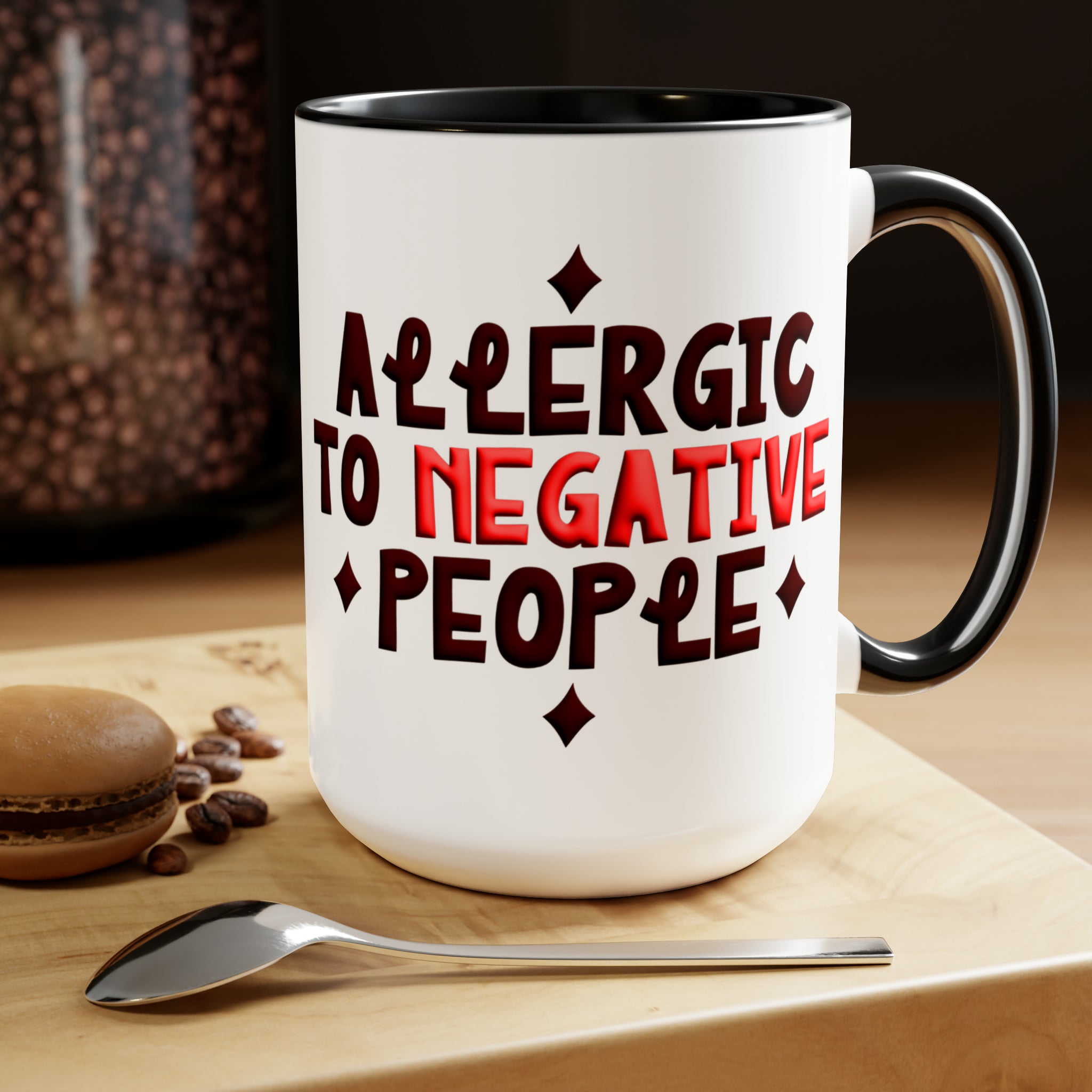 Embrace Positivity Daily: The "Allergic to Negative People" Ceramic Mu | Negative People" Ceramic Mug