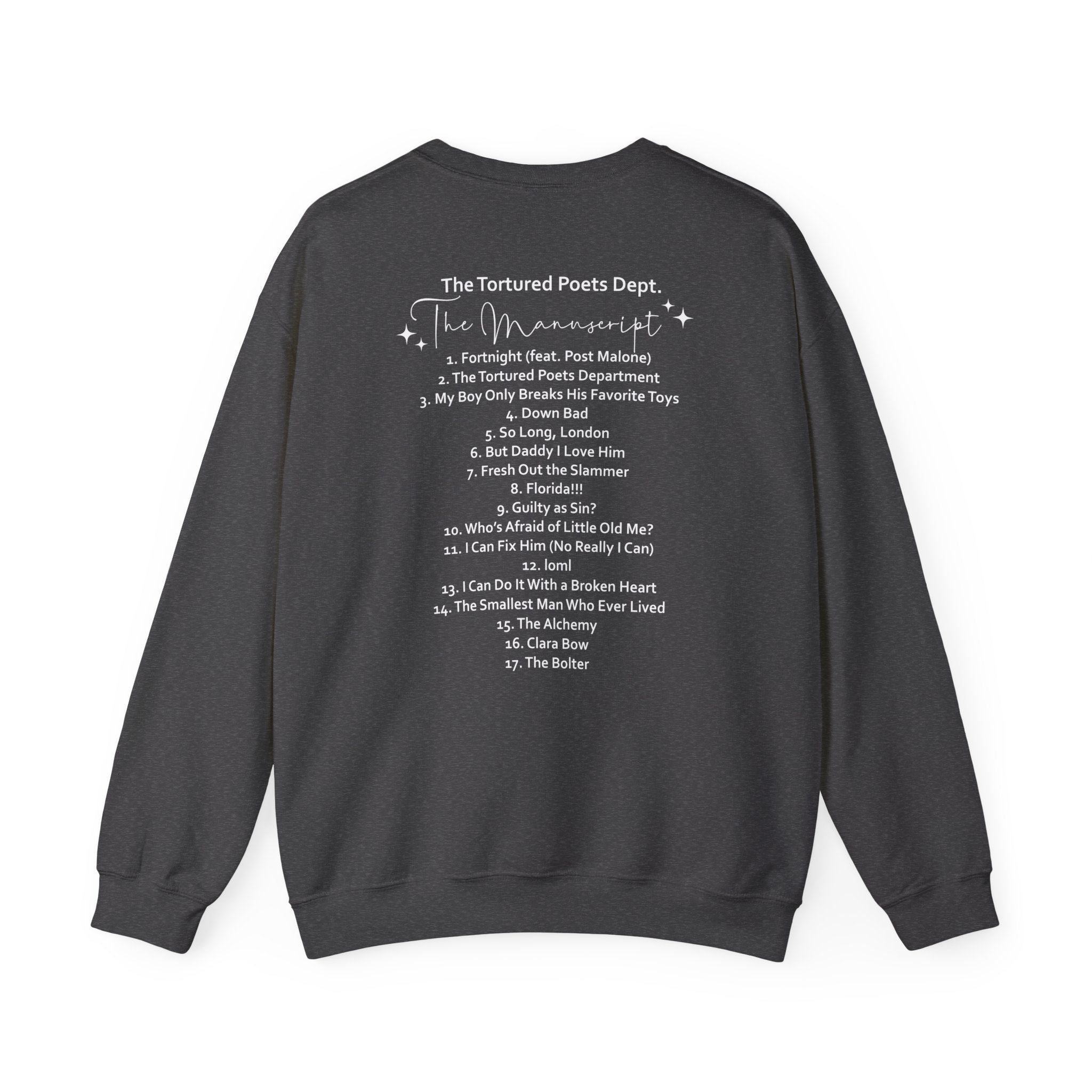 The Tortured Poets Department Sweatshirt with Tracklist on The Back |  | Tortured Poets Department Unisex Sweatshirt