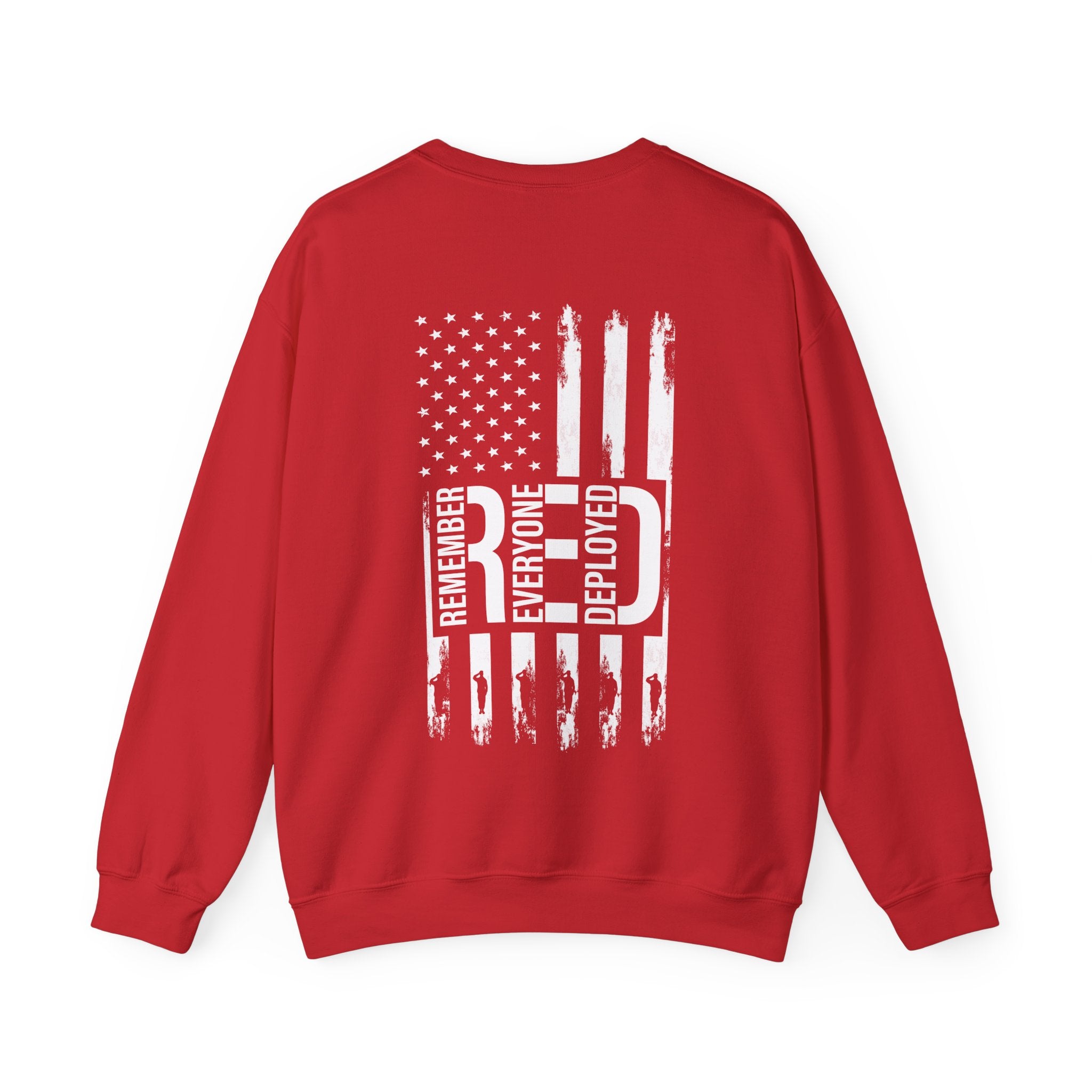 Remember Everyone Deployed Sweatshirt | On Fridays We Wear Red | We We | Deployed Sweatshirt