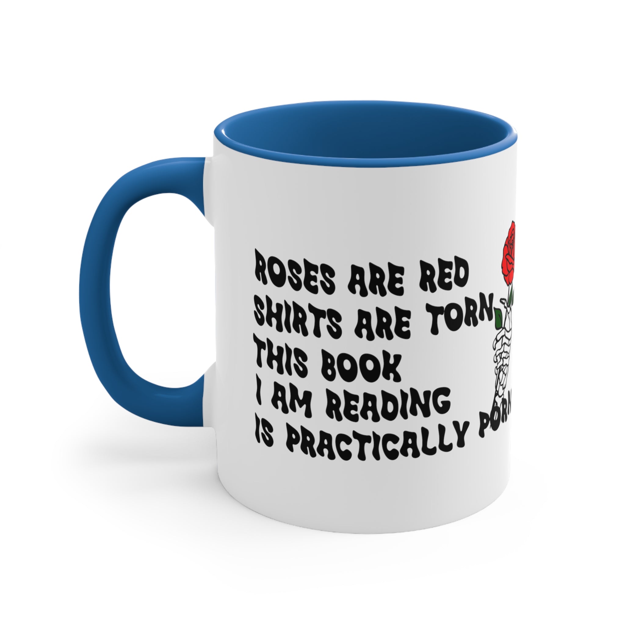 Smut Readers Mug | Funny Roses are Red Mug | Great Gifr for Gift for Her