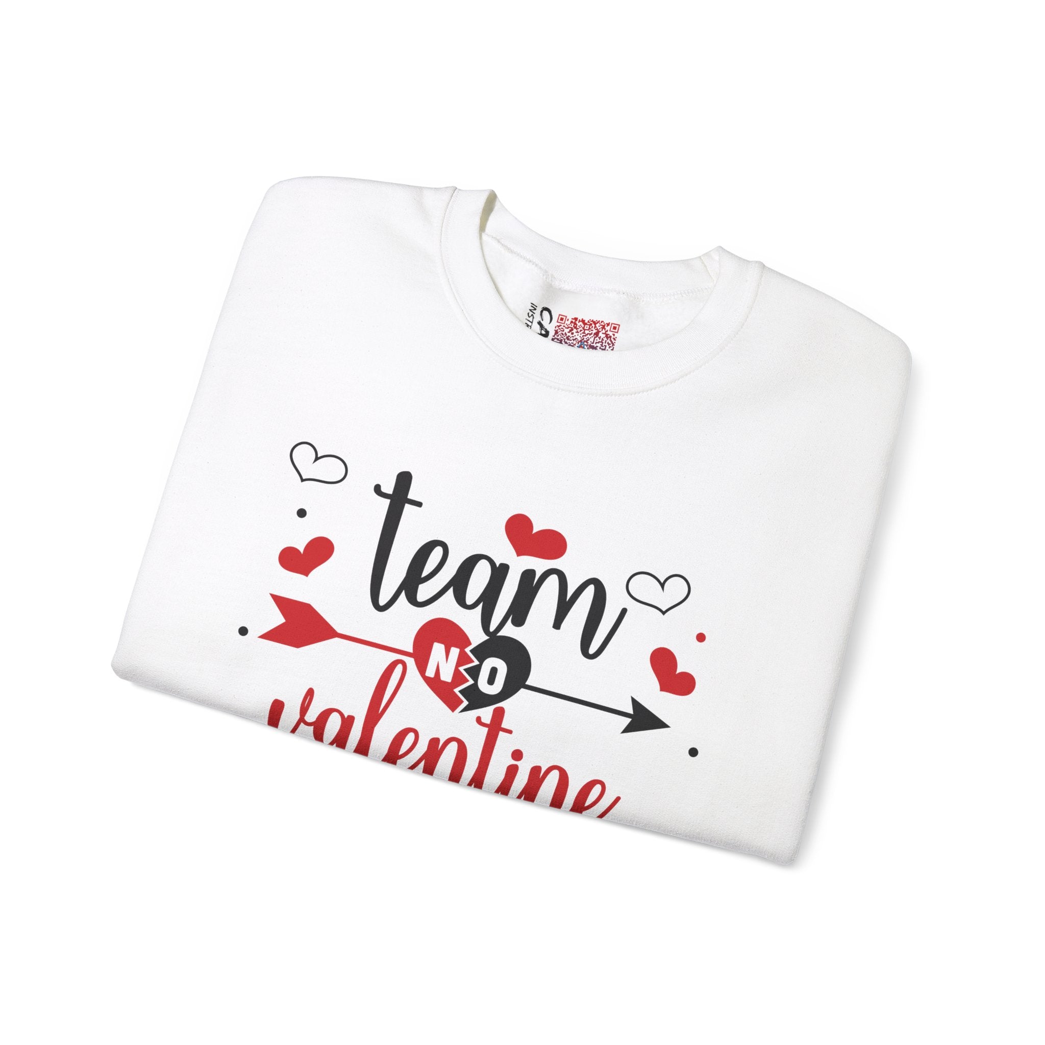 Team No Valentine Sweatshirt, Anti Valentine's Day Sweatshirt, Single  | Day Sweatshirt, Single Awareness Day Gift, Funny Valentine'