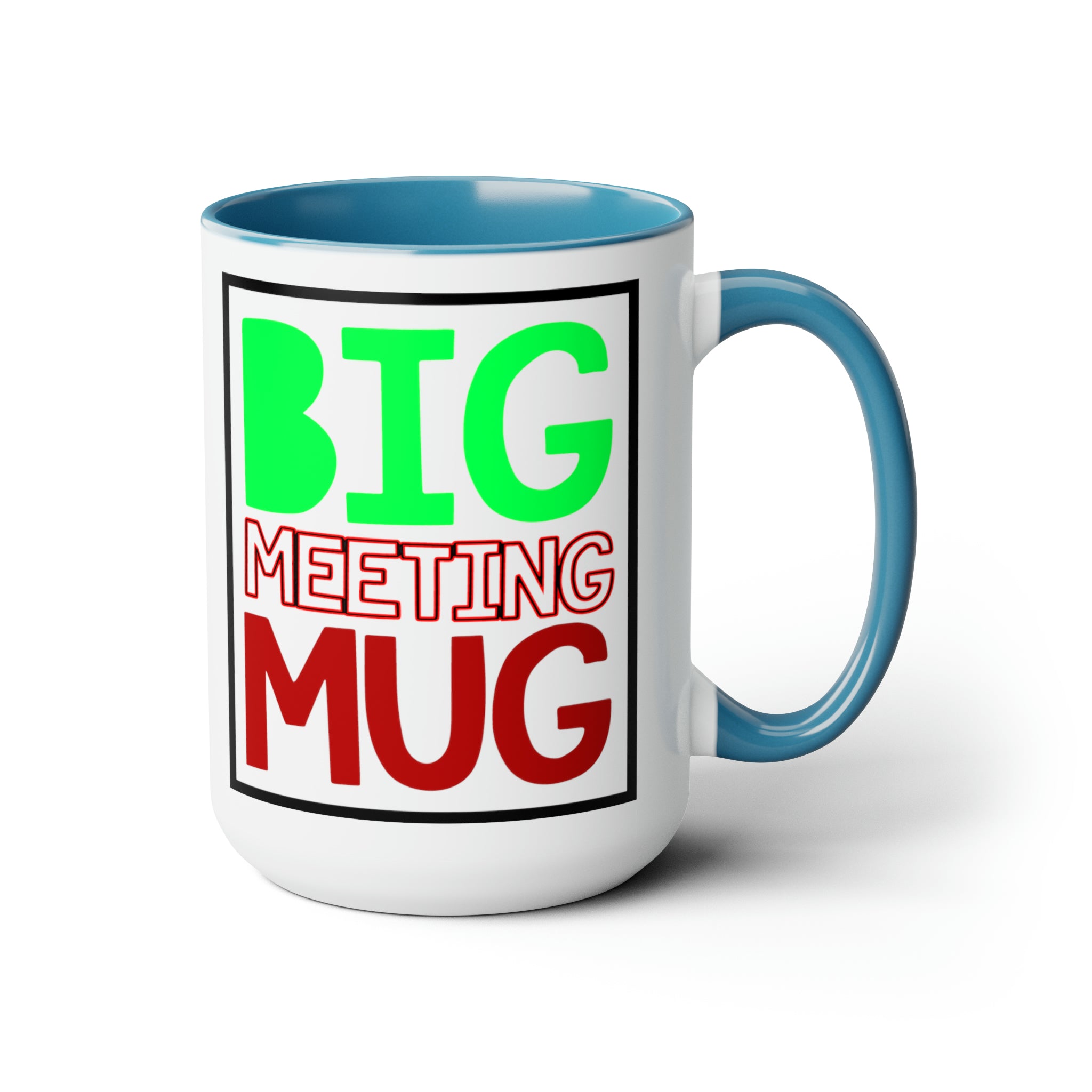 Power Up Your Day: The BIG meeting MUG | 15oz Coffee Mug - Gabe Atkins Designs