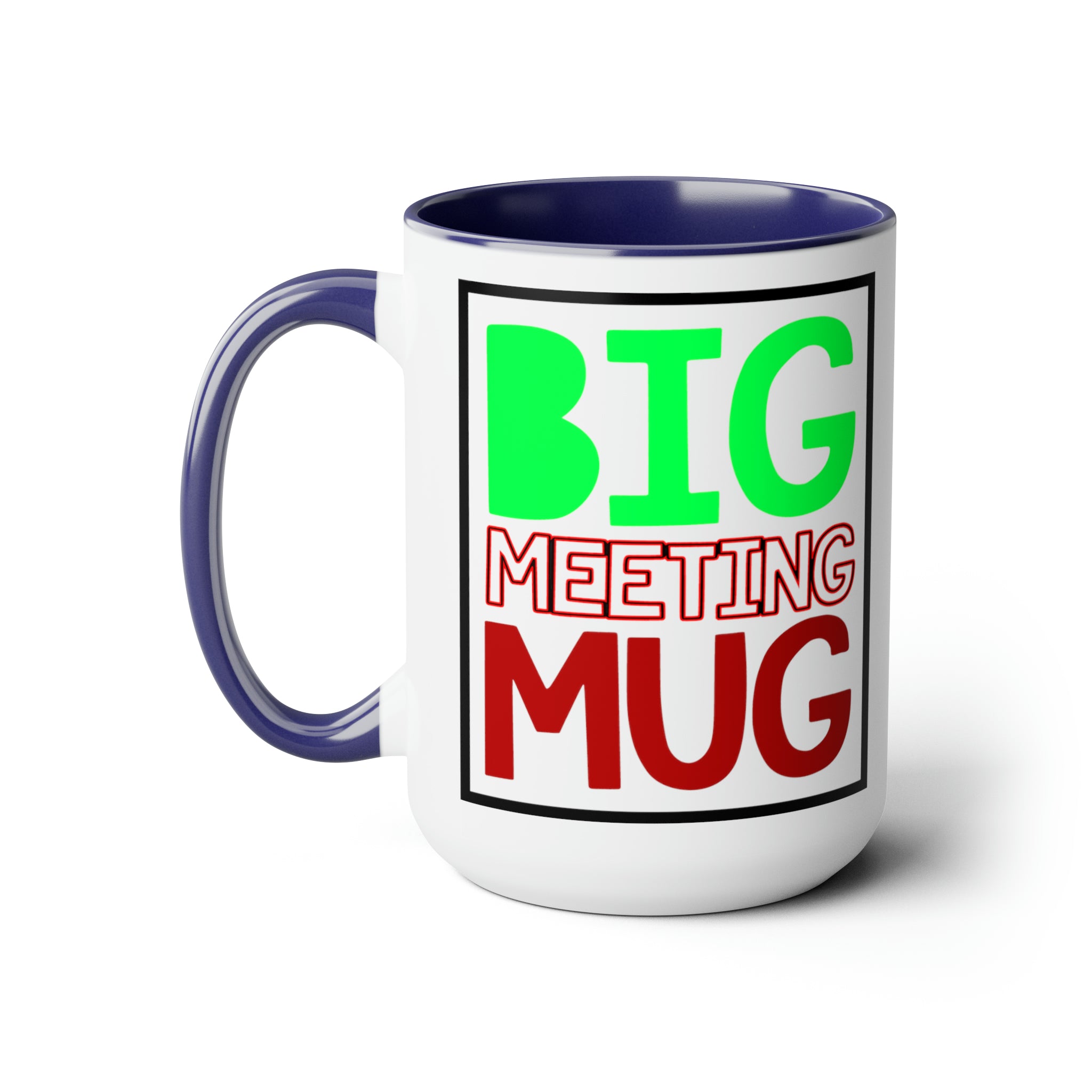 Power Up Your Day: The BIG meeting MUG | 15oz Coffee Mug - Gabe Atkins Designs