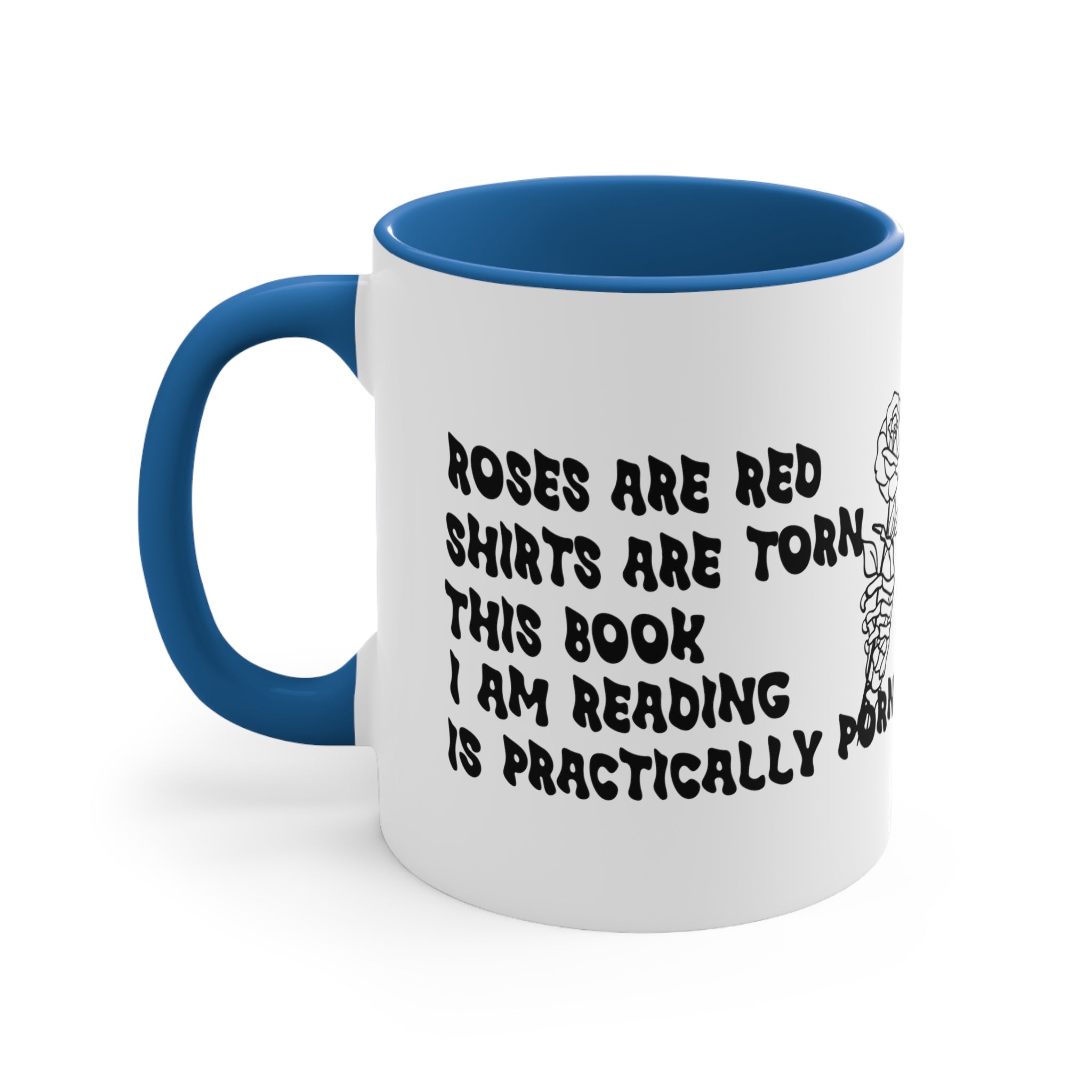 Smut Readers Mug | Funny Roses are Red Mug | Great Gifr for Gift for Her