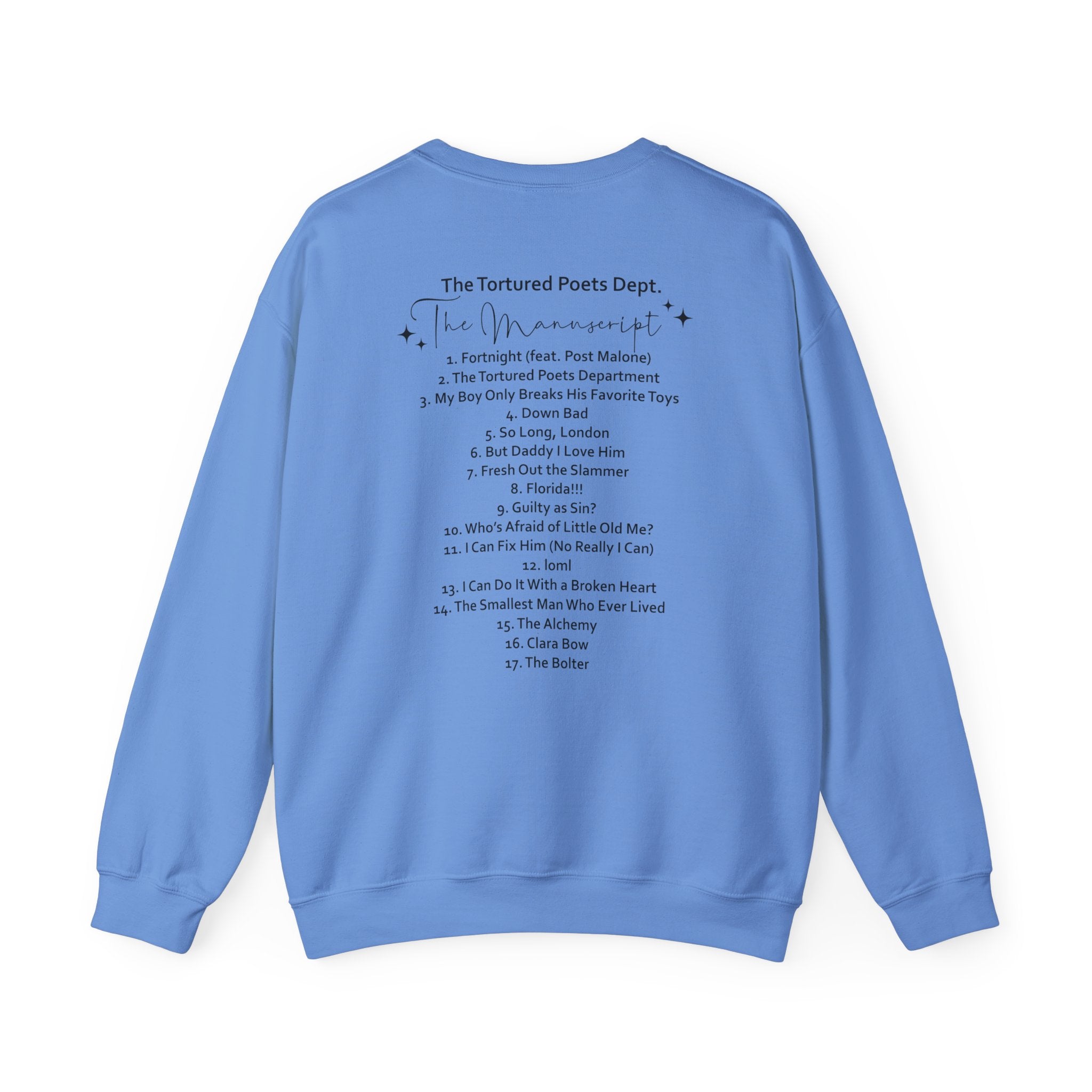 The Tortured Poets Department Sweatshirt with Tracklist on The Back |  | Tortured Poets Department Unisex Sweatshirt