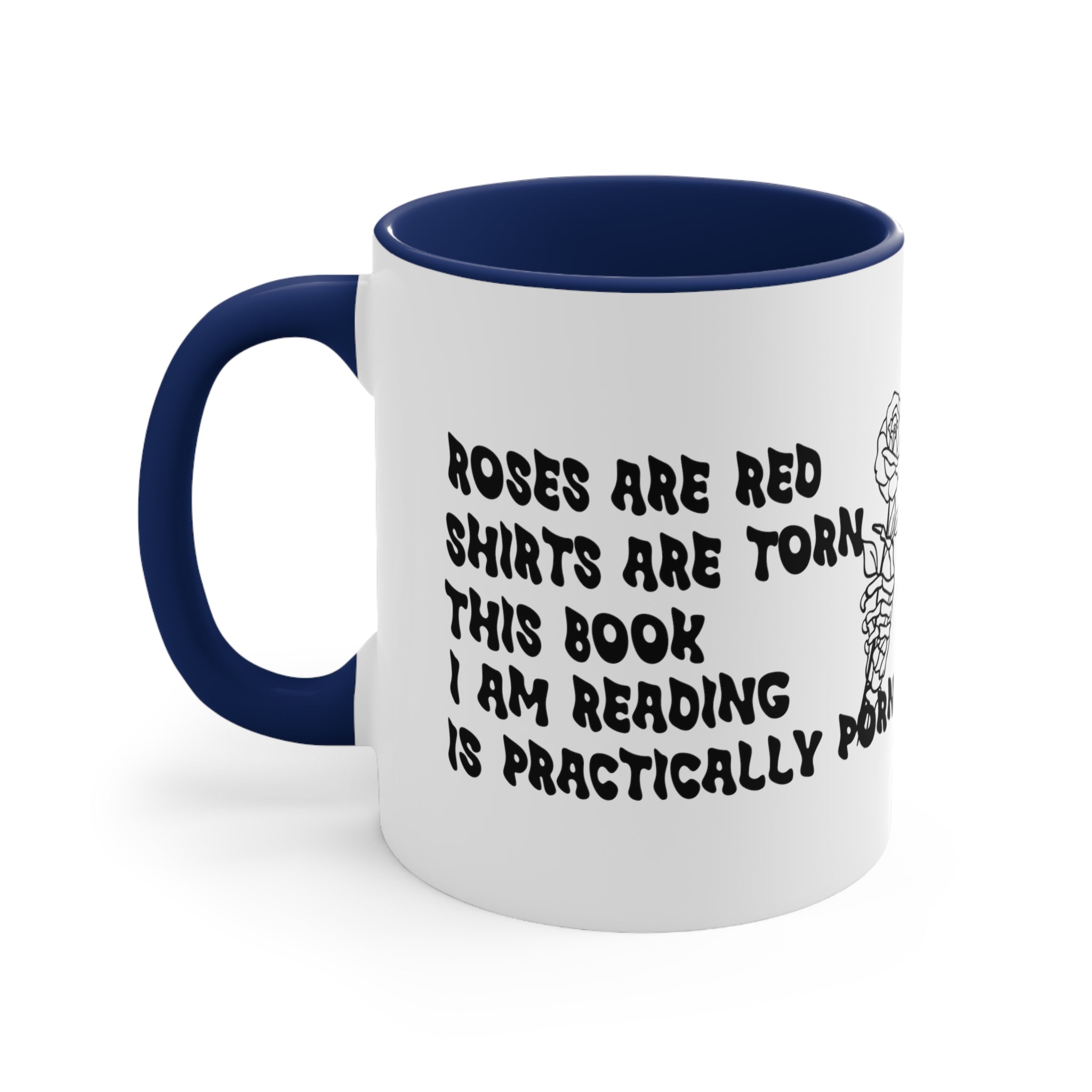 Smut Readers Mug | Funny Roses are Red Mug | Great Gifr for Gift for Her