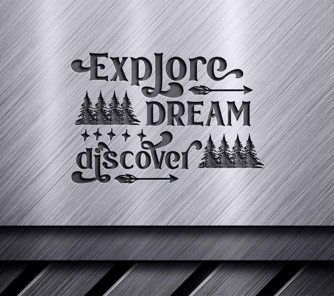 ## Explore, Dream, Discover SVG Adventure Tree & Arrow Poster SVG