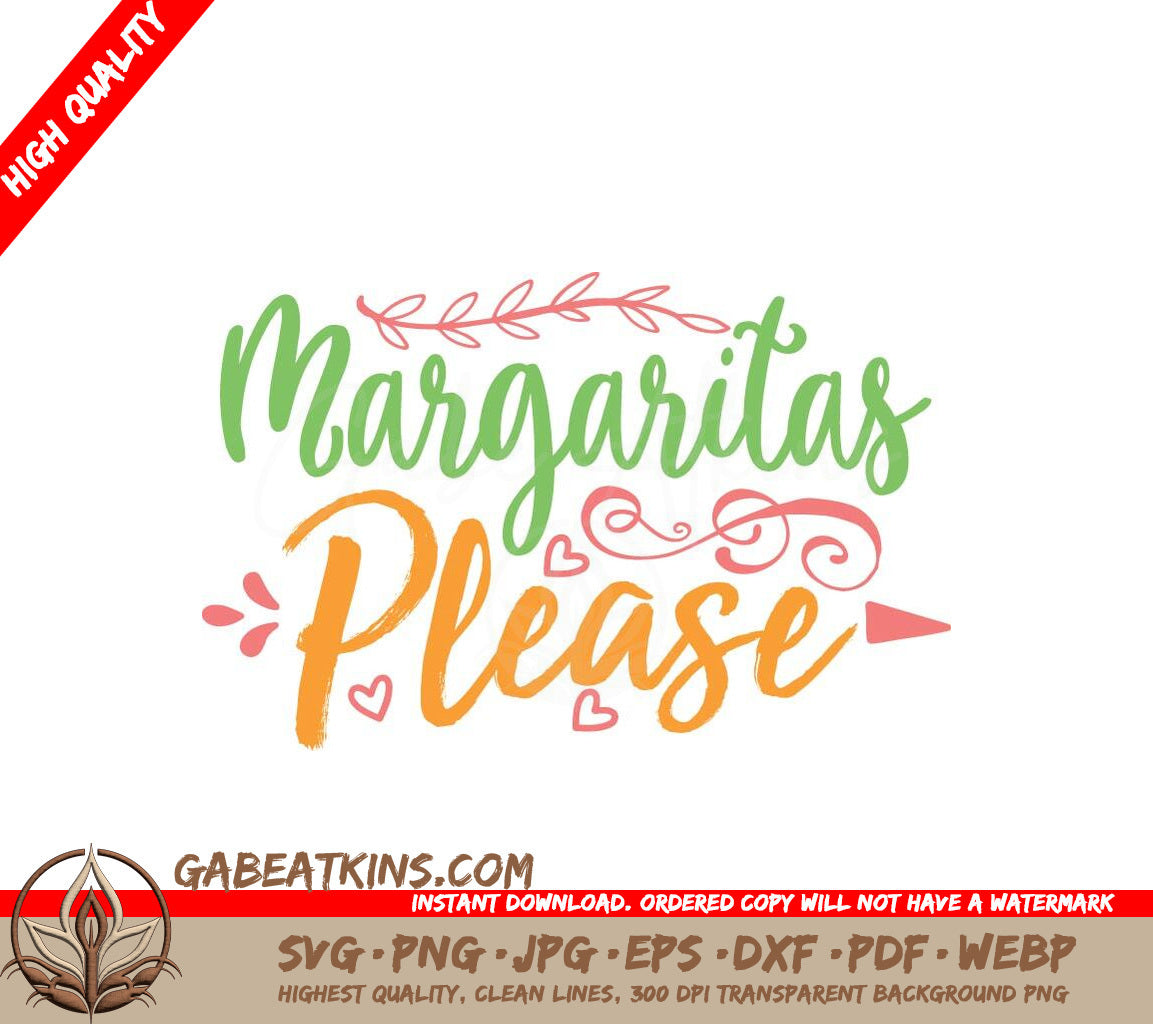 Colorful Margaritas Please SVG Sign - Adventure Quotes SVG