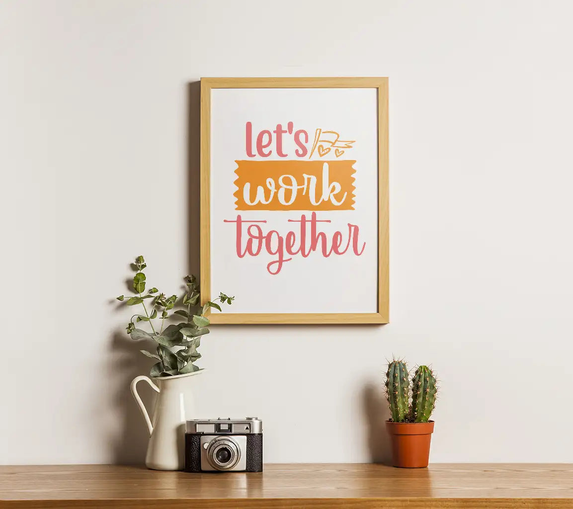 Pink & Orange Lets Work Together SVG Cut File for Crafting SVG