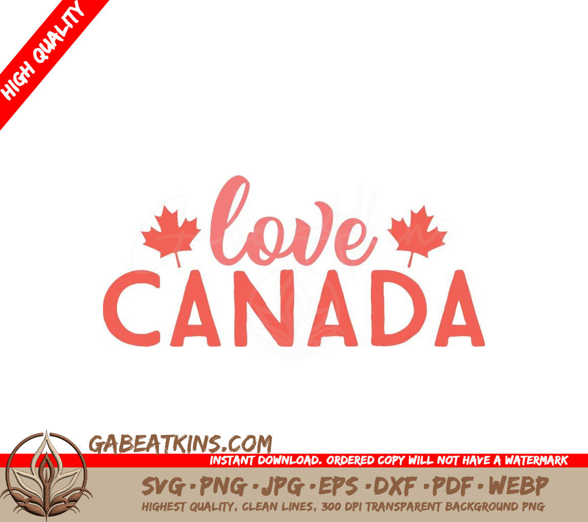 Love Canada Maple Leaf SVG - Adventure Quote Design SVG