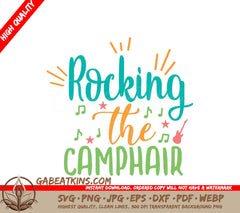 Rocking the Camphair SVG Adventure Quote for Camping Enthusiasts SVG