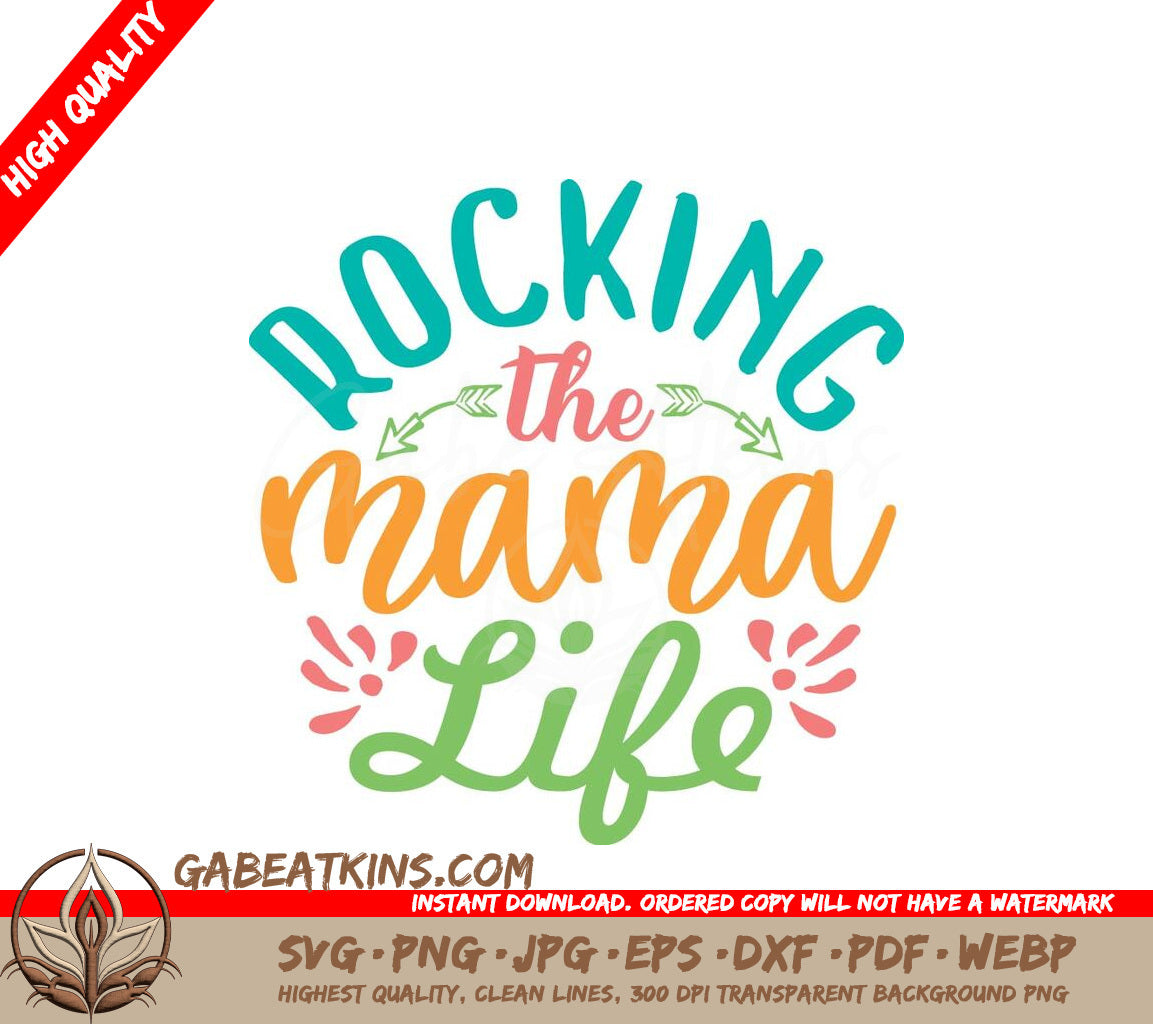 Rocking The Mama Life SVG Adventure Quote Design SVG