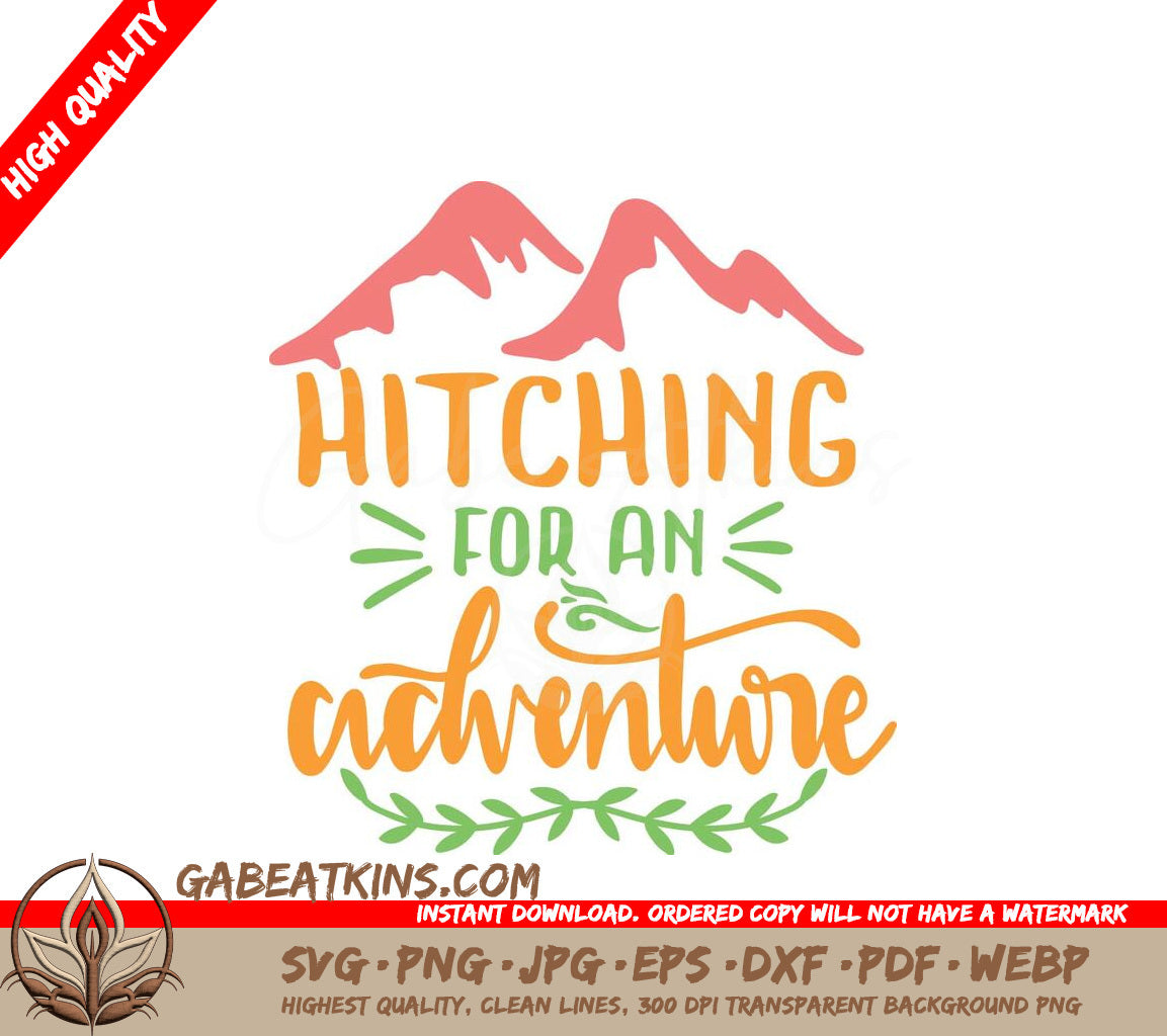 Adventure Hitching SVG - Sign for Your Next Trip SVG