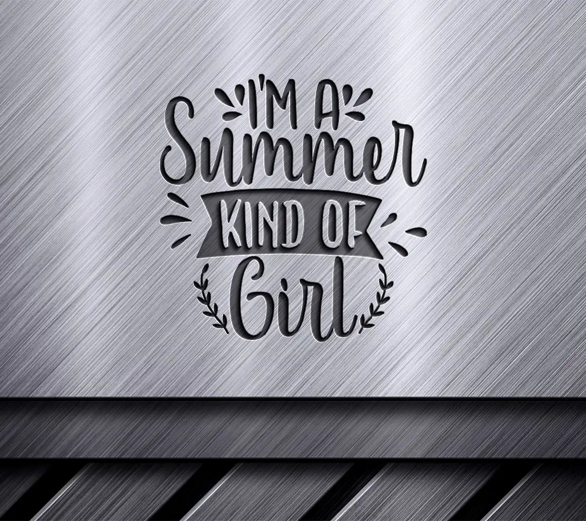 Summer Kind of Girl SVG - Adventure Sign SVG