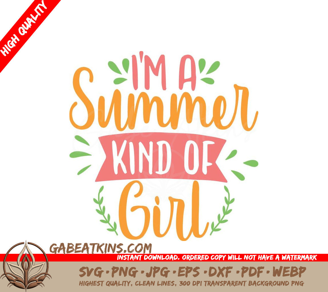 Summer Kind of Girl SVG - Adventure Sign SVG