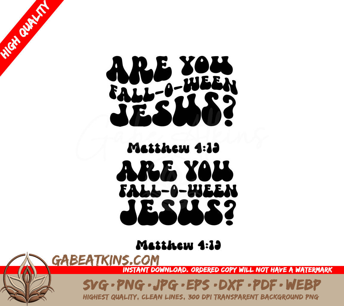 A Poster That Says  Are You Fall-0-Week Jesus  SVG - Are you fall o ween jesus svg SVG