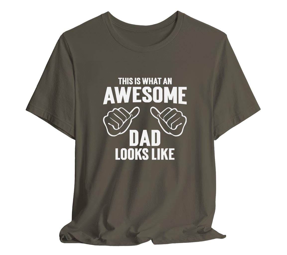 AWESOME DAD This is What an Awesome Dad Looks Like MENS T-shirt shirt  | Day gift Funny Dad Shirt GIft