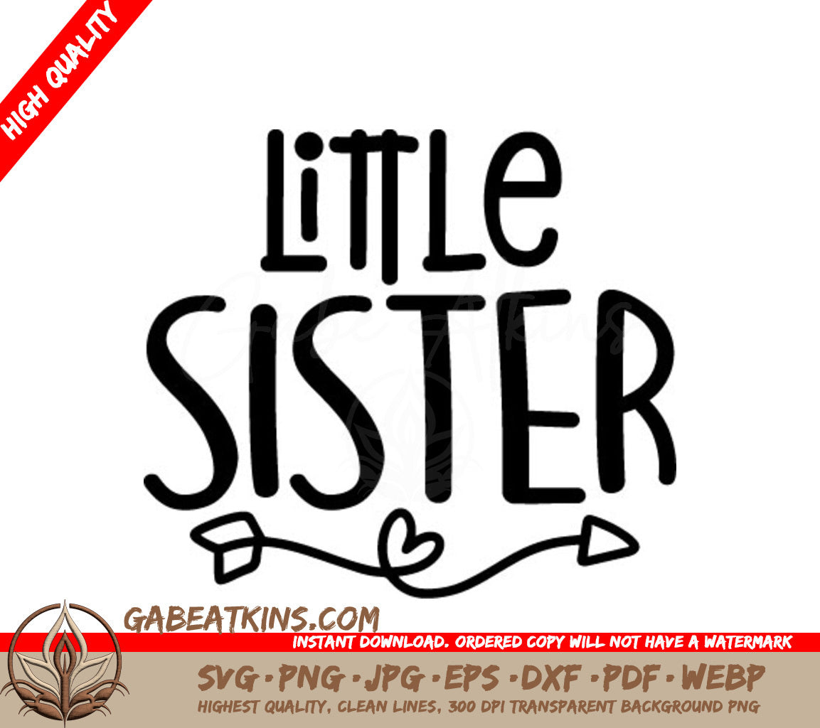 Little Sister Arrow & Hearts SVG Cut File -  Logo SVG