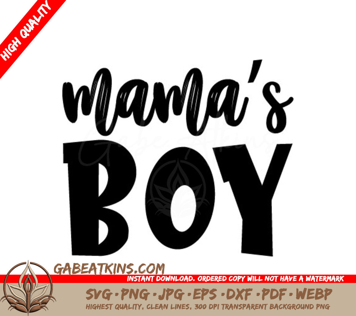  Mamas Boy SVG Cut File SVG