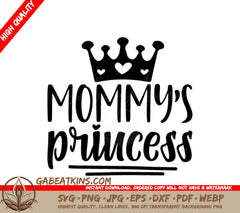 Mommy's Princess Crown SVG -  Logo SVG