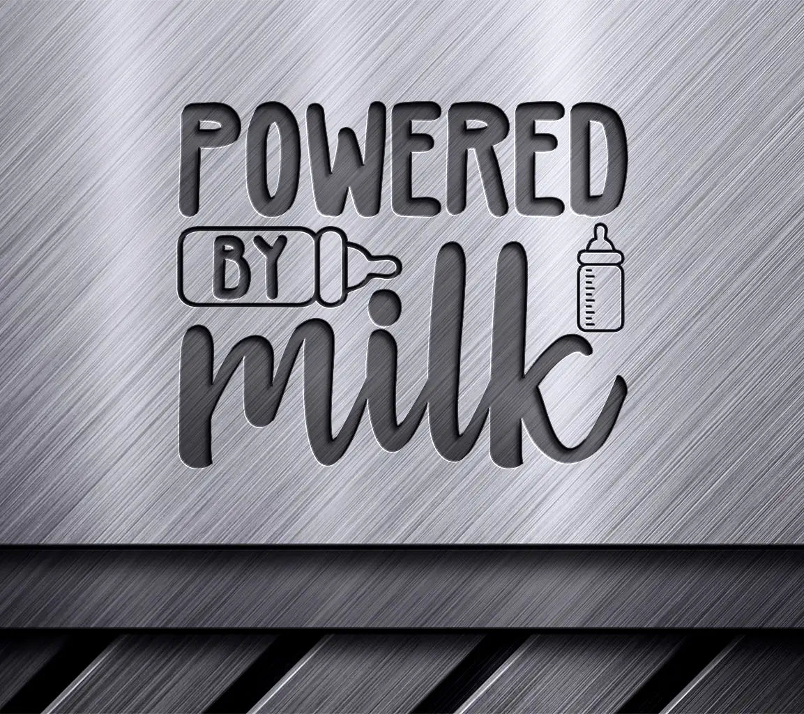 Powered by Milk Baby SVG - Bottle & Pacifier Design SVG