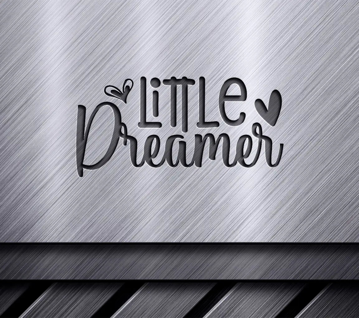 Little Dreamer Heart SVG - Baby Cut File SVG