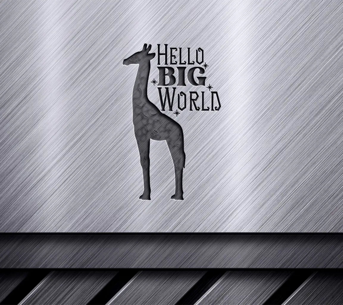 Hello Big World Giraffe SVG - Baby Shower & Newborn Design SVG